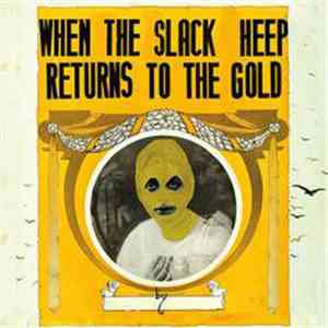 Smelly Tongues  - Slack Heep