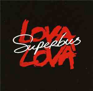 Superbus  - Lova Lova