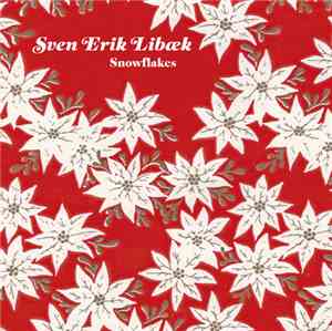 Sven Erik Libæk - Snowflakes