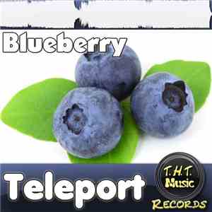 Teleport  - Blueberry