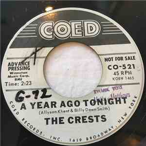 The Crests - A Year Ago Tonight / Paper Crown
