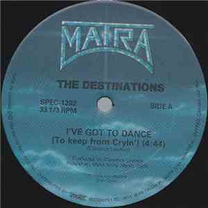 The Destinations / Rinder & Lewis / El Coco - I've Got To Dance / Willie An ...