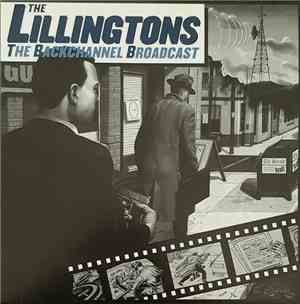 The Lillingtons - The Backchannel Broadcast