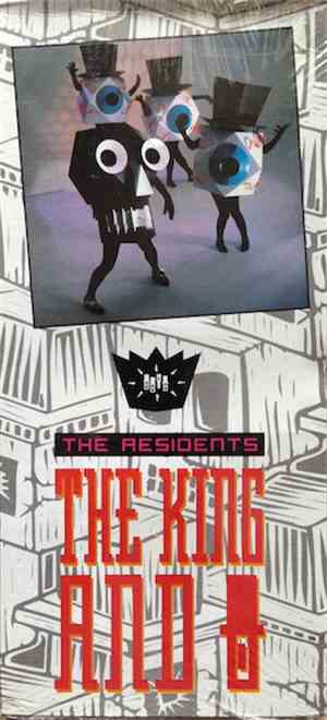 The Residents - The King & Eye