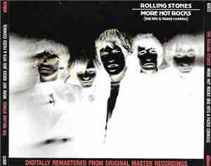 The Rolling Stones - More Hot Rocks (Big Hits & Fazed Cookies)