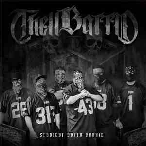 Thell Barrio - Straight Outta Barrio