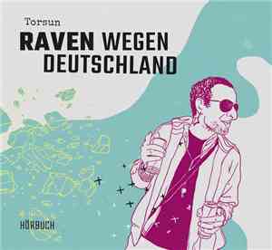 Torsun - Raven Wegen Deutschland