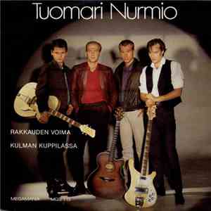 Tuomari Nurmio - Rakkauden Voima