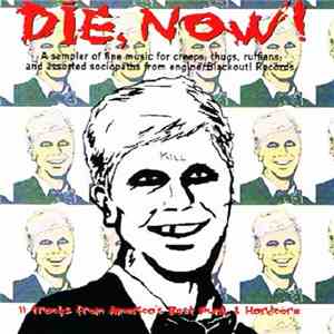 Various - Die, Now!
