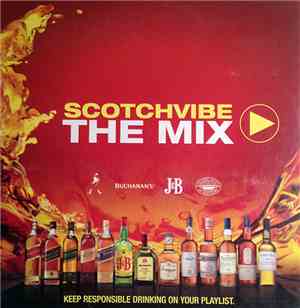 Various - Scotchvibe (The Mix)