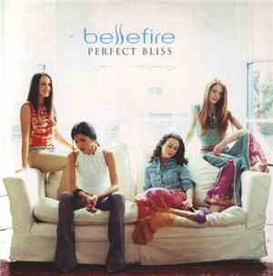 Bellefire - Perfect Bliss
