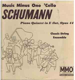 Classic String Ensemble, Schumann - Music Minus One ´Cello   Piano Quintet  ...