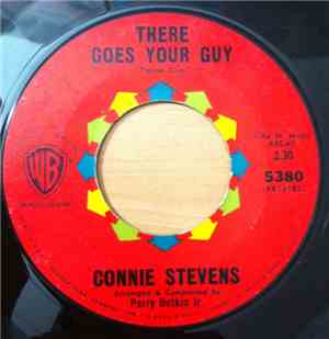 Connie Stevens - There Goes Your Guy / Little Miss-understood