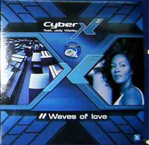 Cyber X - Waves Of Love