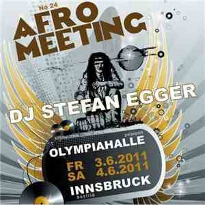 DJ Stefan Egger - Afro Meeting No. 24
