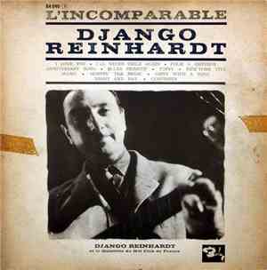 Django Reinhardt Et Le Quintette Du Hot Club De France - L'incomparable Dja ...
