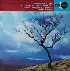 Elgar, Bliss, London Symphony Orchestra, Collins / Bliss - Falstaff / A Col ...