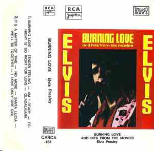 Elvis Presley - Burning Love And Hits From His Movies