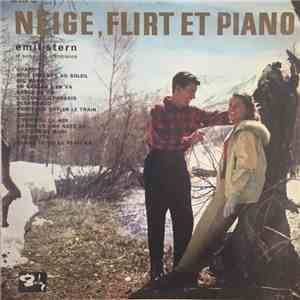 Emil Stern Et Son Orchestre - Neige, Flirt Et Piano