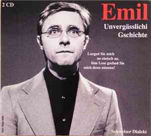 Emil - Unvergässlichi Gschichte