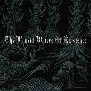 Finite - The Rancid Waters Of Existence