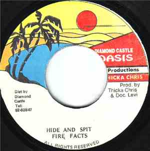 Fire Facts - Hide And Spit