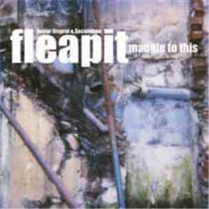 Fleapit - Mangle To This