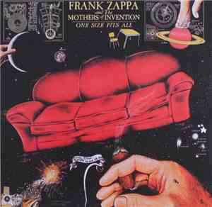 Frank Zappa / The Mothers Of Invention - One Size Fits All