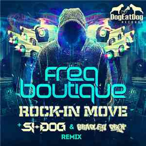 Freq Boutique - Rock-In Move