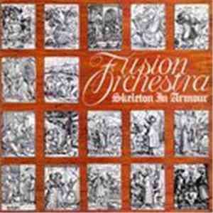 Fusion Orchestra  - Skeleton In Armour