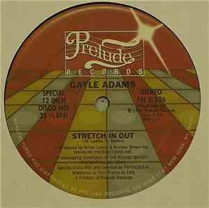 Gayle Adams - Stretch In Out / Your Love Is A Life Saver
