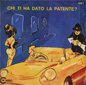 Gianna  - Chi Ti Ha Dato La Patente?