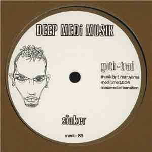 Goth-Trad - Sinker / Sunbeam VIP