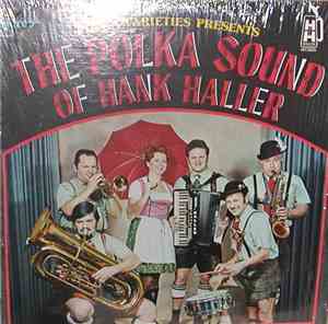 Hank Haller - The Polka Sound Of Hank Haller