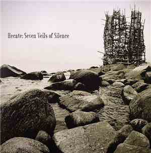 Hecate - Seven Veils Of Silence
