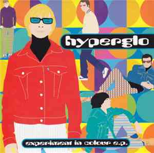 Hyperglo - Experiment In Colour E.P.