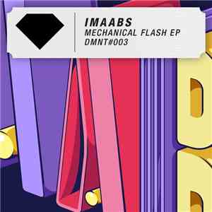 Imaabs - Mechanical Flash EP
