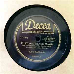 Judy Garland - That Old Black Magic / Poor Little Rich Girl