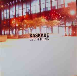 Kaskade - Everything