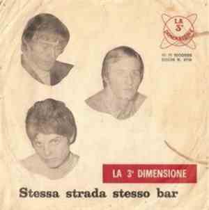 La 3a Dimensione - Stessa strada stesso bar