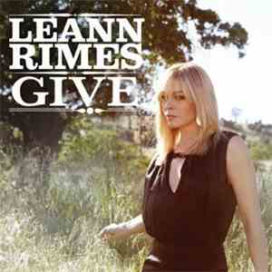 LeAnn Rimes - Give