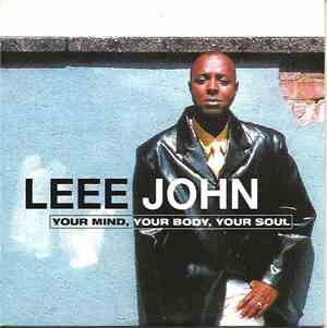 Leee John - Your Mind, Your Body, Your Soul