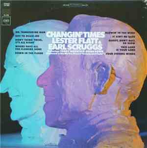 Lester Flatt & Earl Scruggs - Changin' Times