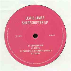 Lewis James  - Shapeshifter EP