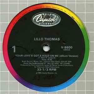 Lillo Thomas - Your Love's Got A Hold On Me