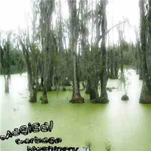 Magical Garbage Machinery - The Bog Of Eternity