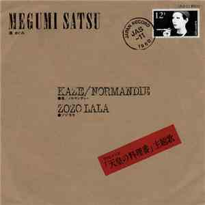 Mégumi Satsu - Zozo Lala / Kaze-Normandie