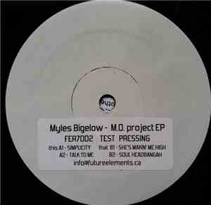 Myles Bigelow - M.O. Project EP