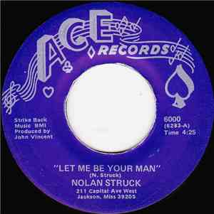 Nolan Struck - Let Me Be Your Man / I'm Getting Married