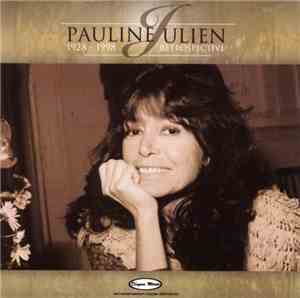 Pauline Julien - Retrospective